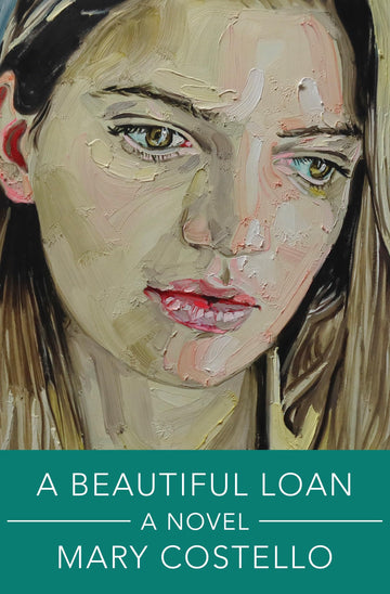 A Beautiful Loan: A Novel