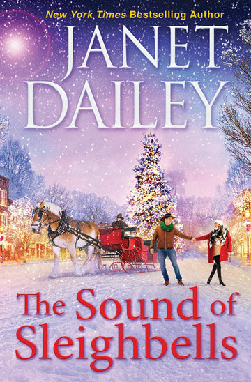 The Sound of Sleighbells (The Christmas Tree Ranch)