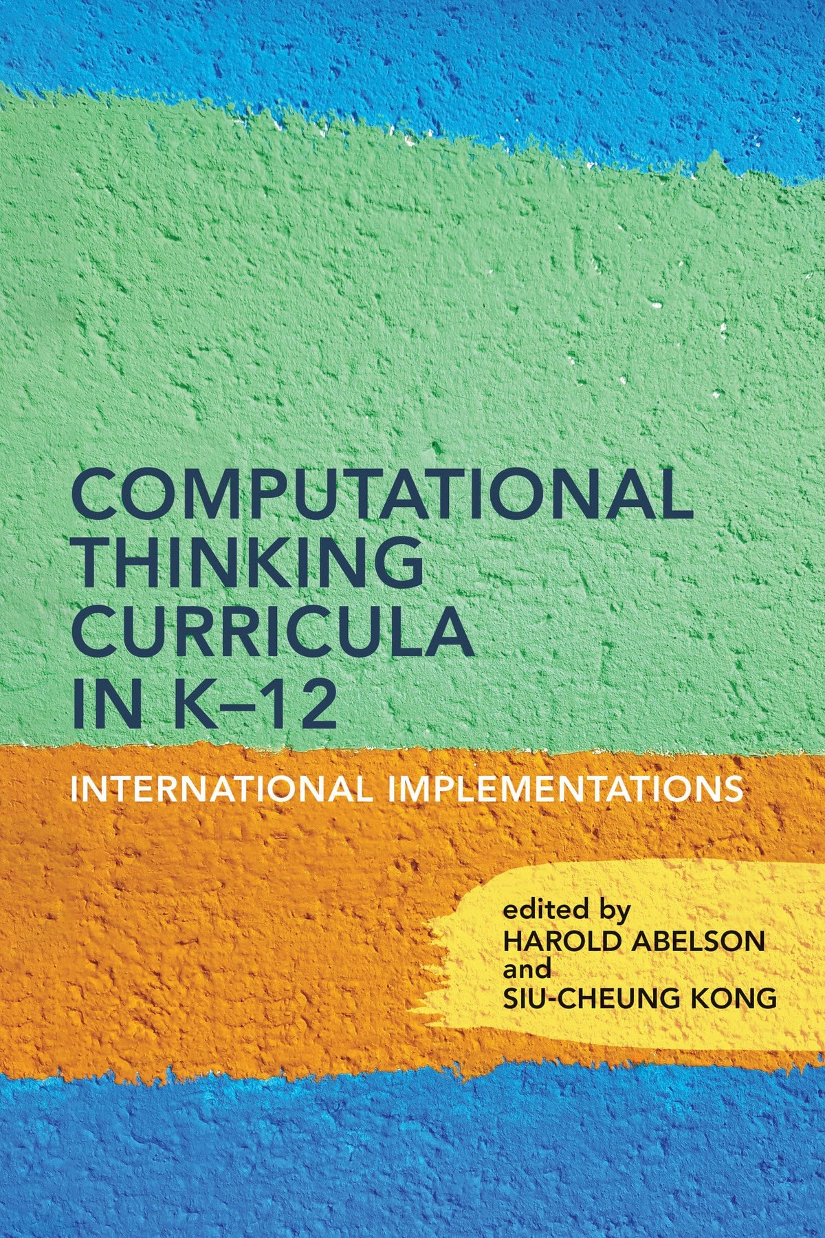 Computational Thinking Curricula in K–12: International Implementations
