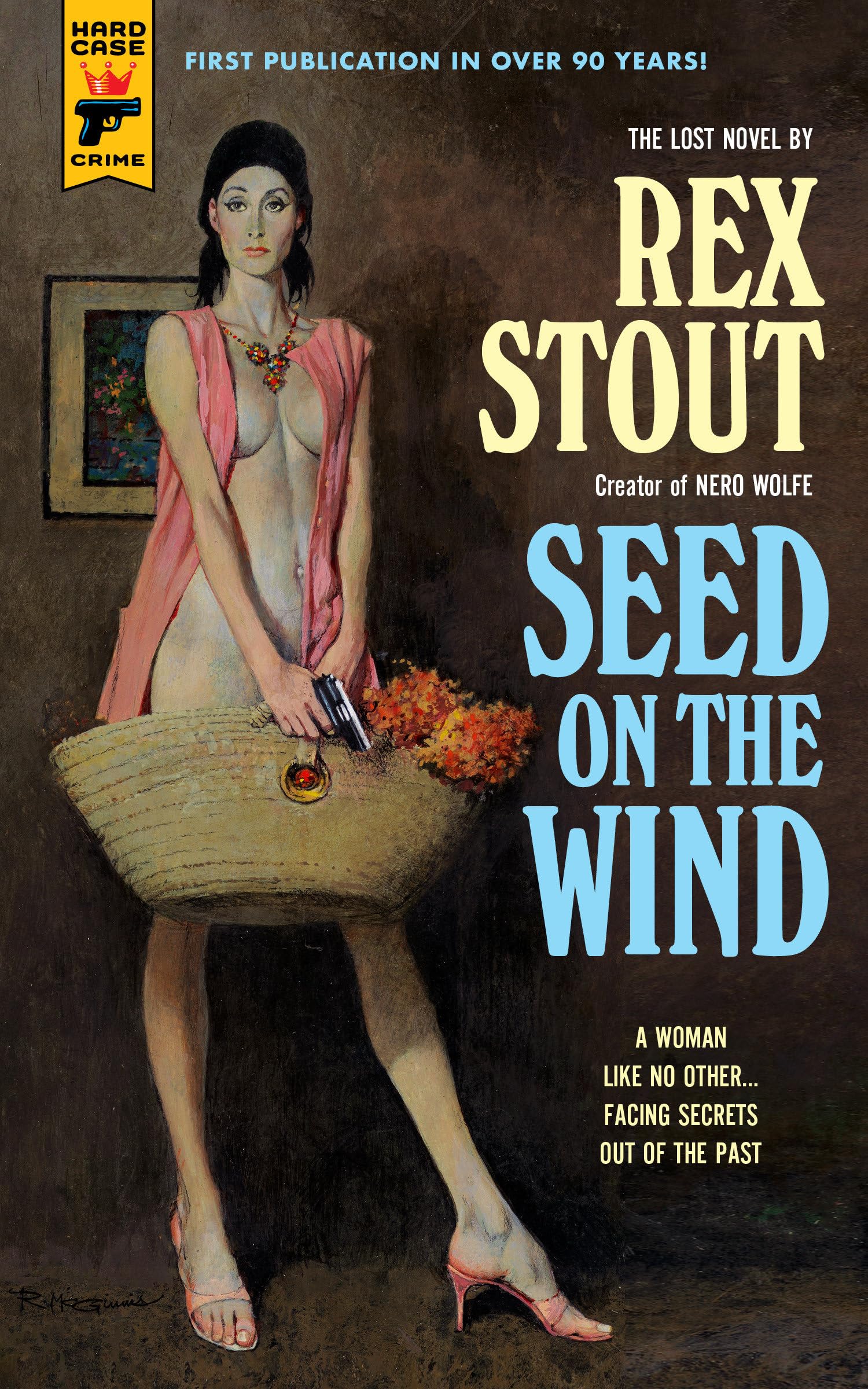 Seed on the Wind (Hard Case Crime)