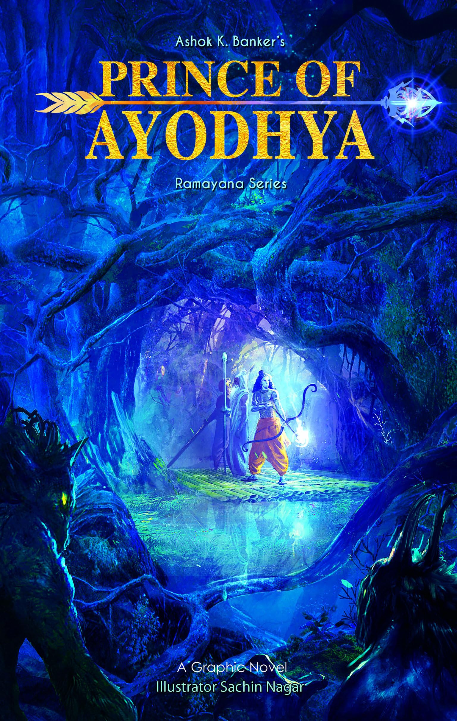 Prince of Ayodhya: Ramayana Series (Campfire Graphic Novels)