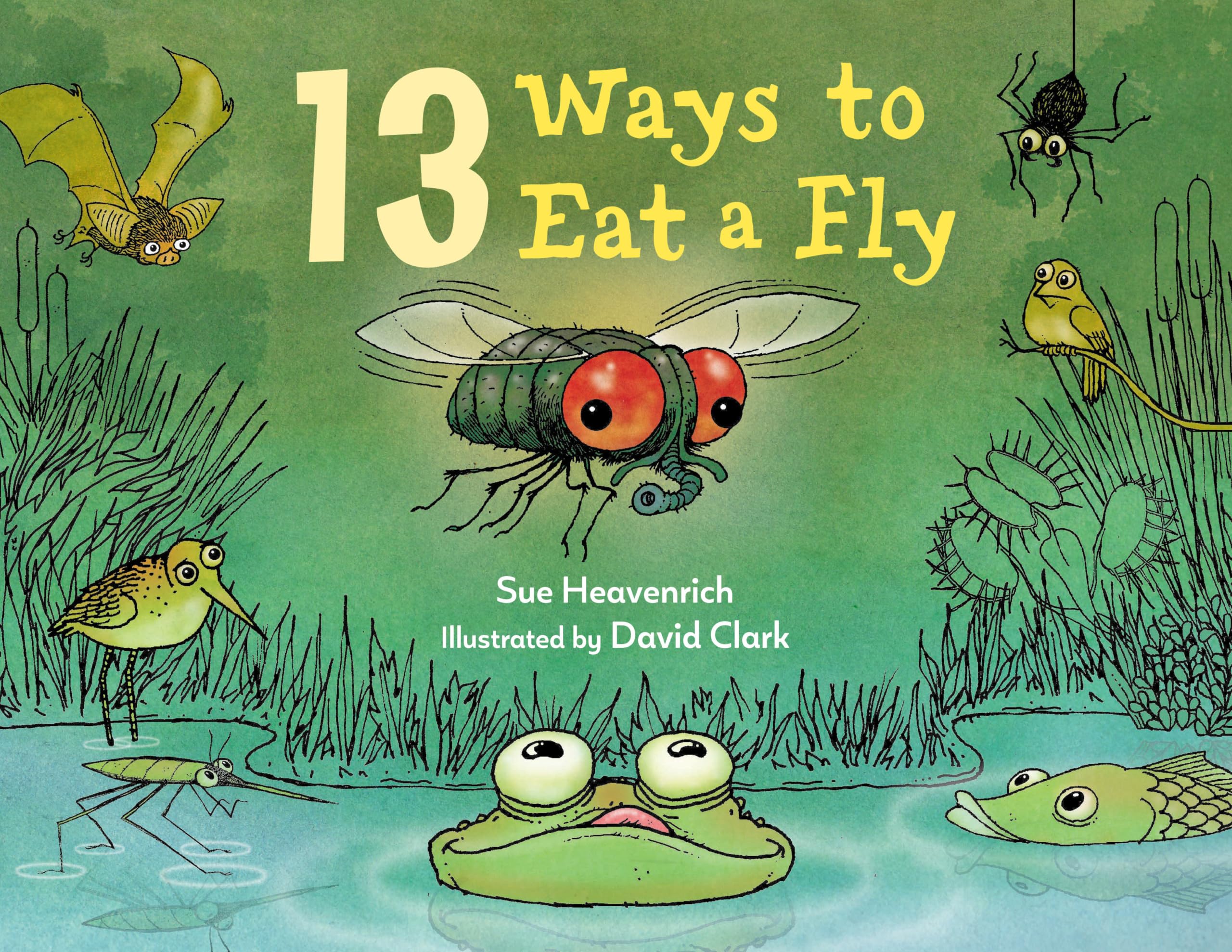 13 Ways to Eat a Fly