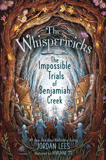 The Impossible Trials of Benjamiah Creek (The Whisperwicks)