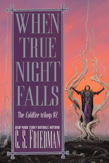 When True Night Falls (Coldfire)