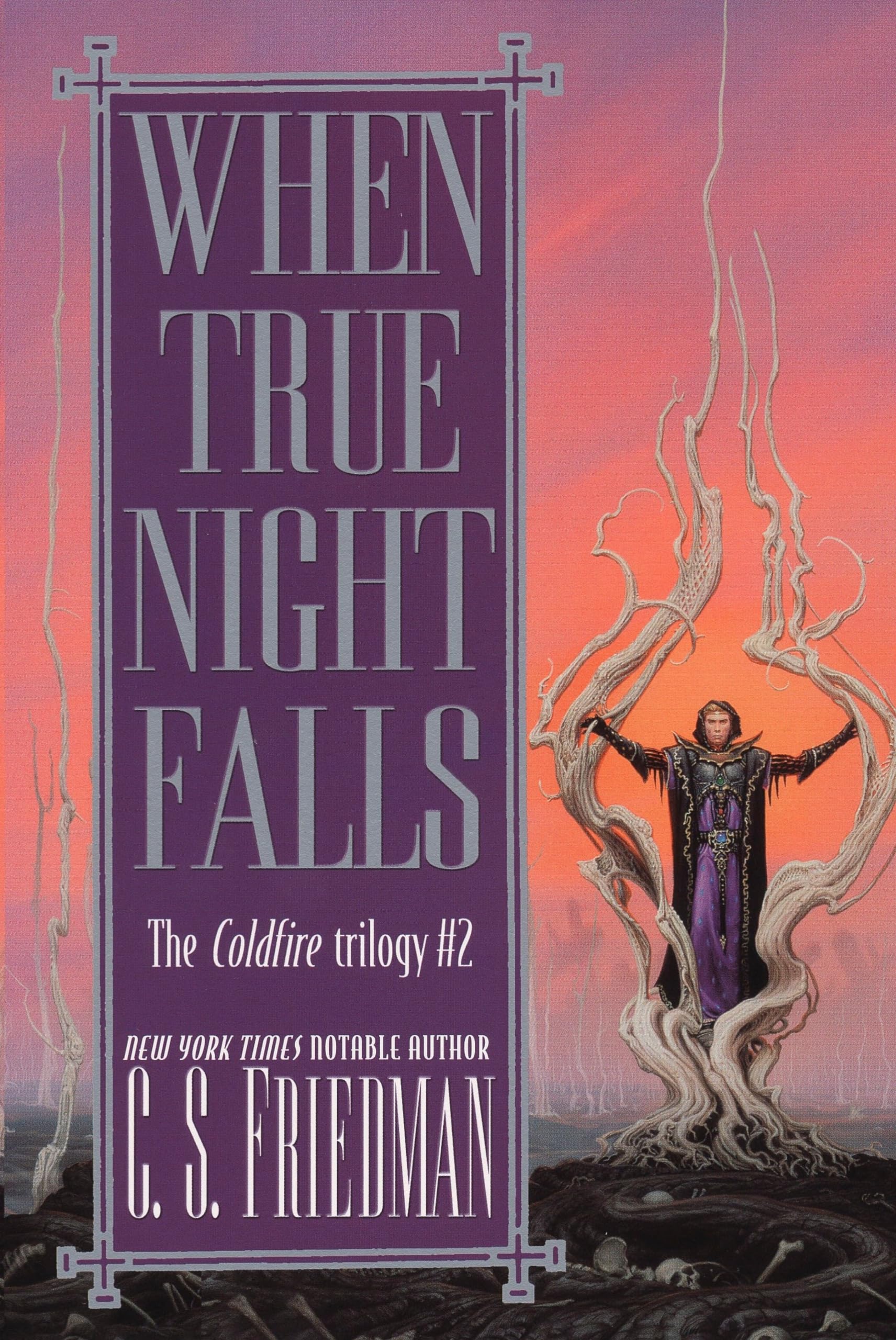 When True Night Falls (Coldfire)