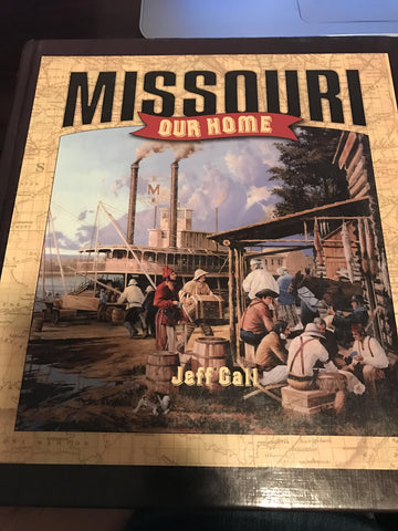 Missouri, Our Home