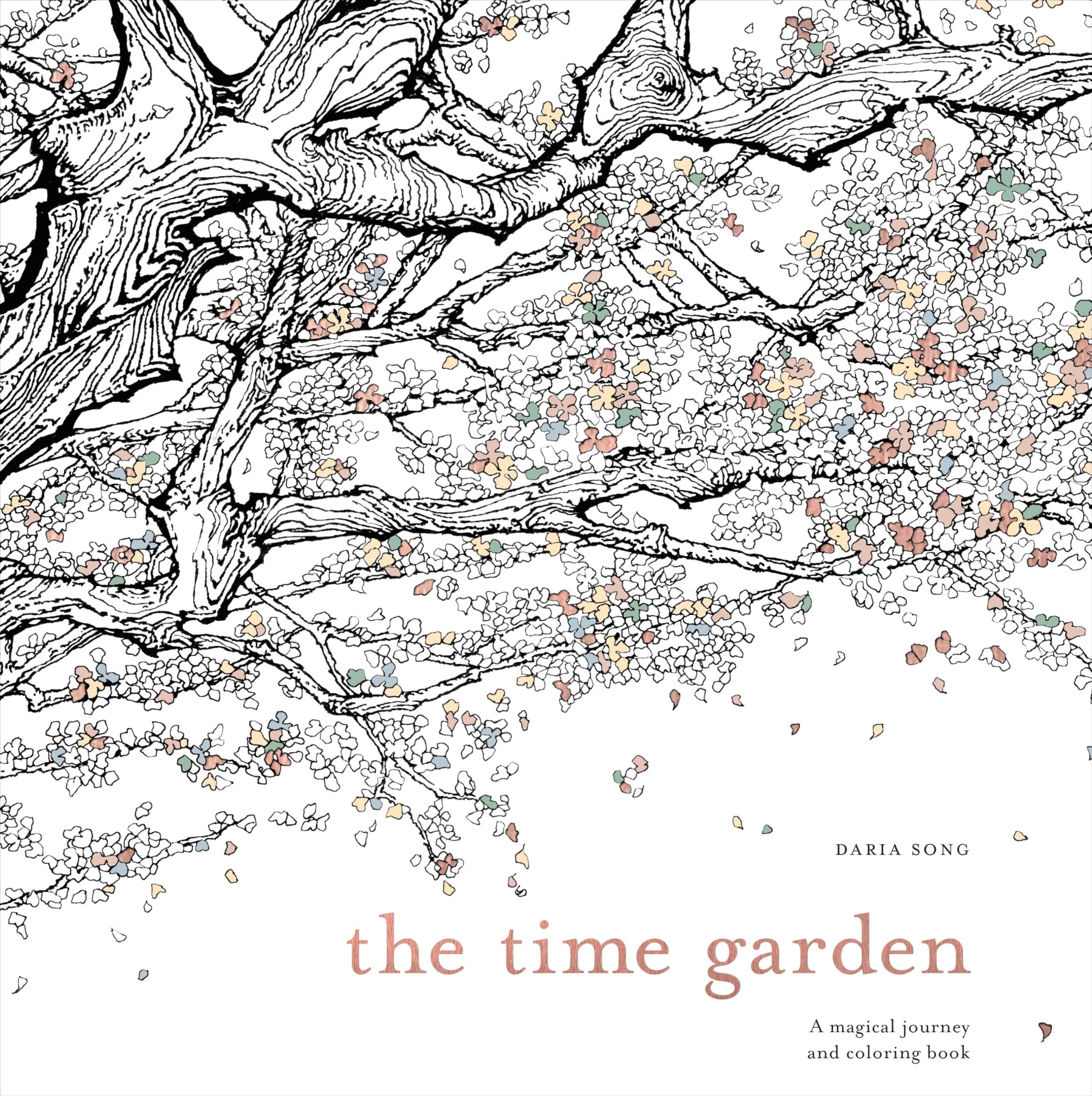 The Time Garden: A Magical Journey and Coloring Book (Time Adult Coloring Books)