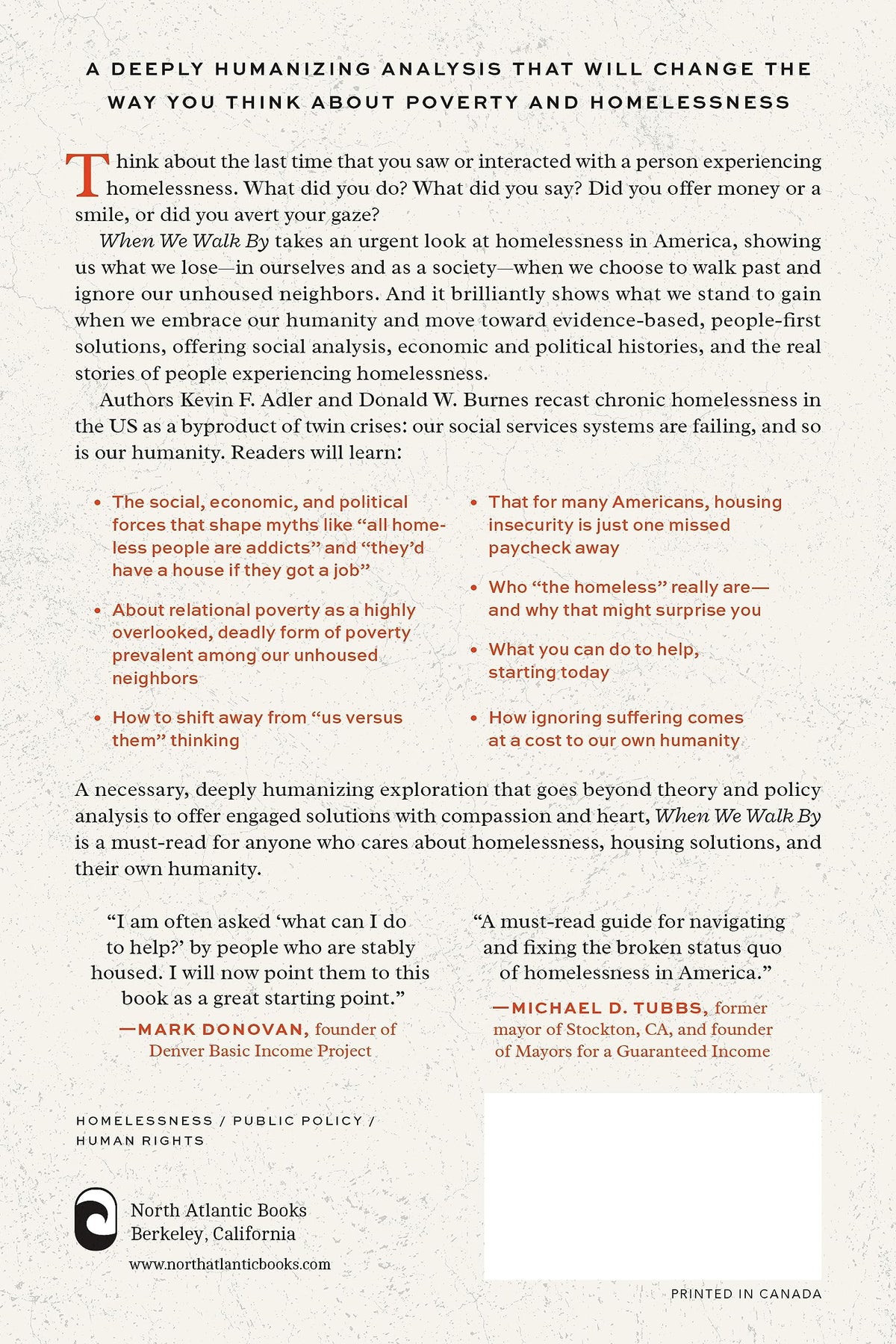 When We Walk By: Forgotten Humanity, Broken Systems, and the Role We Can Each Play in Ending Homelessness in America