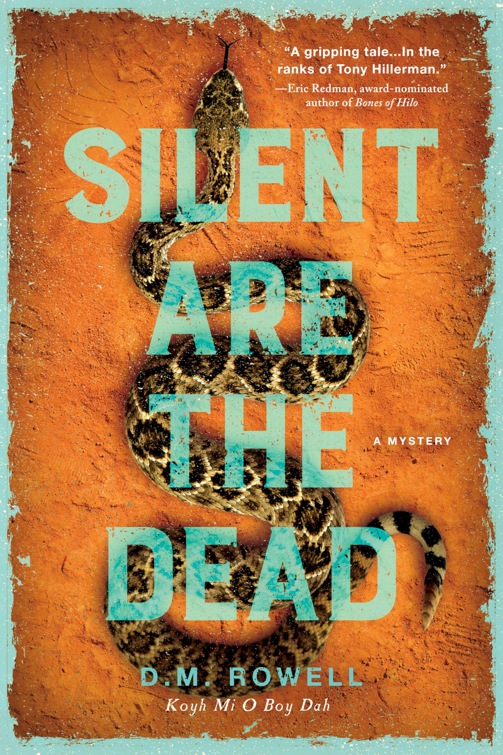 Silent Are the Dead (Mud Sawpole Mysteries)
