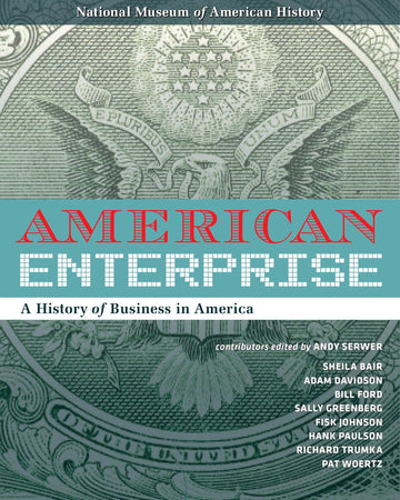 American Enterprise: A History of Business in America