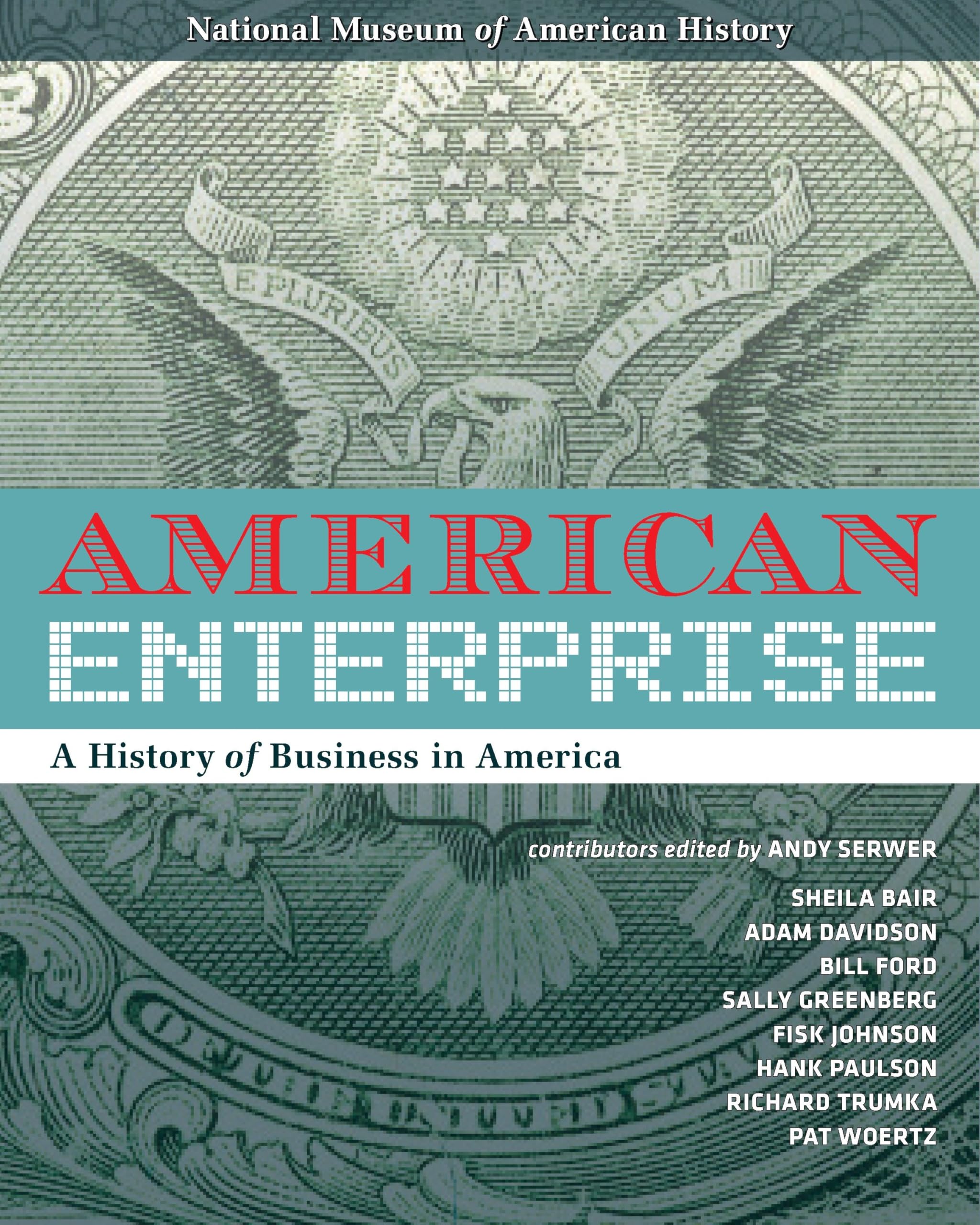 American Enterprise: A History of Business in America