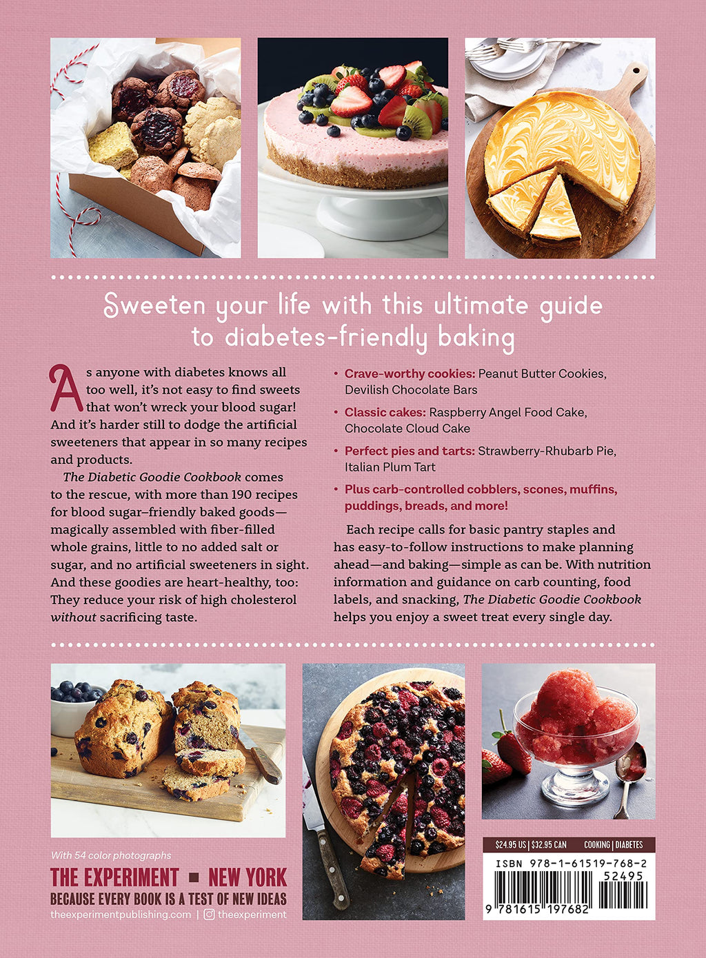 The Diabetic Goodie Cookbook: Classic Desserts and Baked Goods to Satisfy Your Sweet Tooth?Over 190 Easy, Blood-Sugar-Friendly Recipes with No Artificial Sweeteners