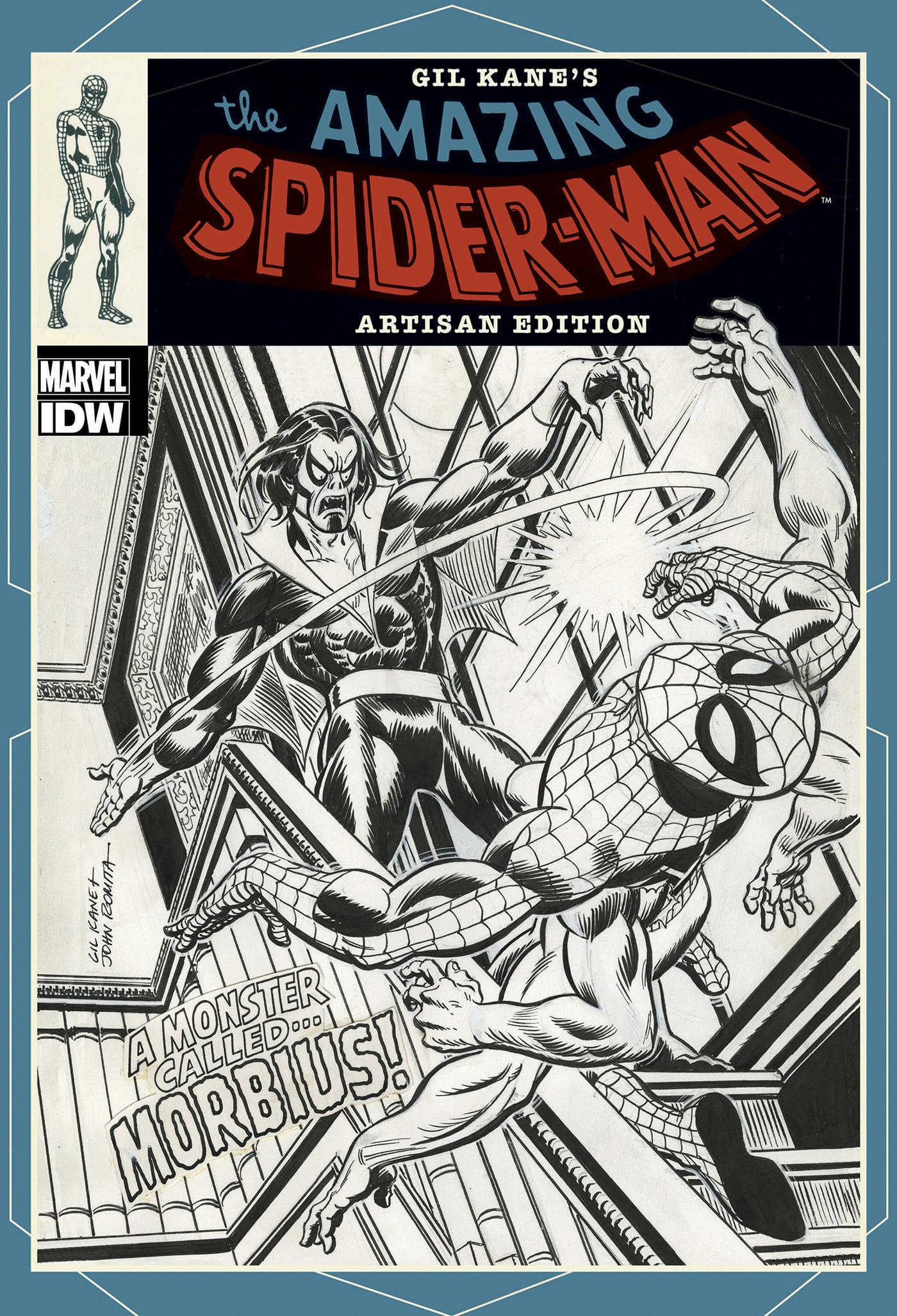 Gil Kane’s The Amazing Spider-Man Artisan Edition (Artist Edition)