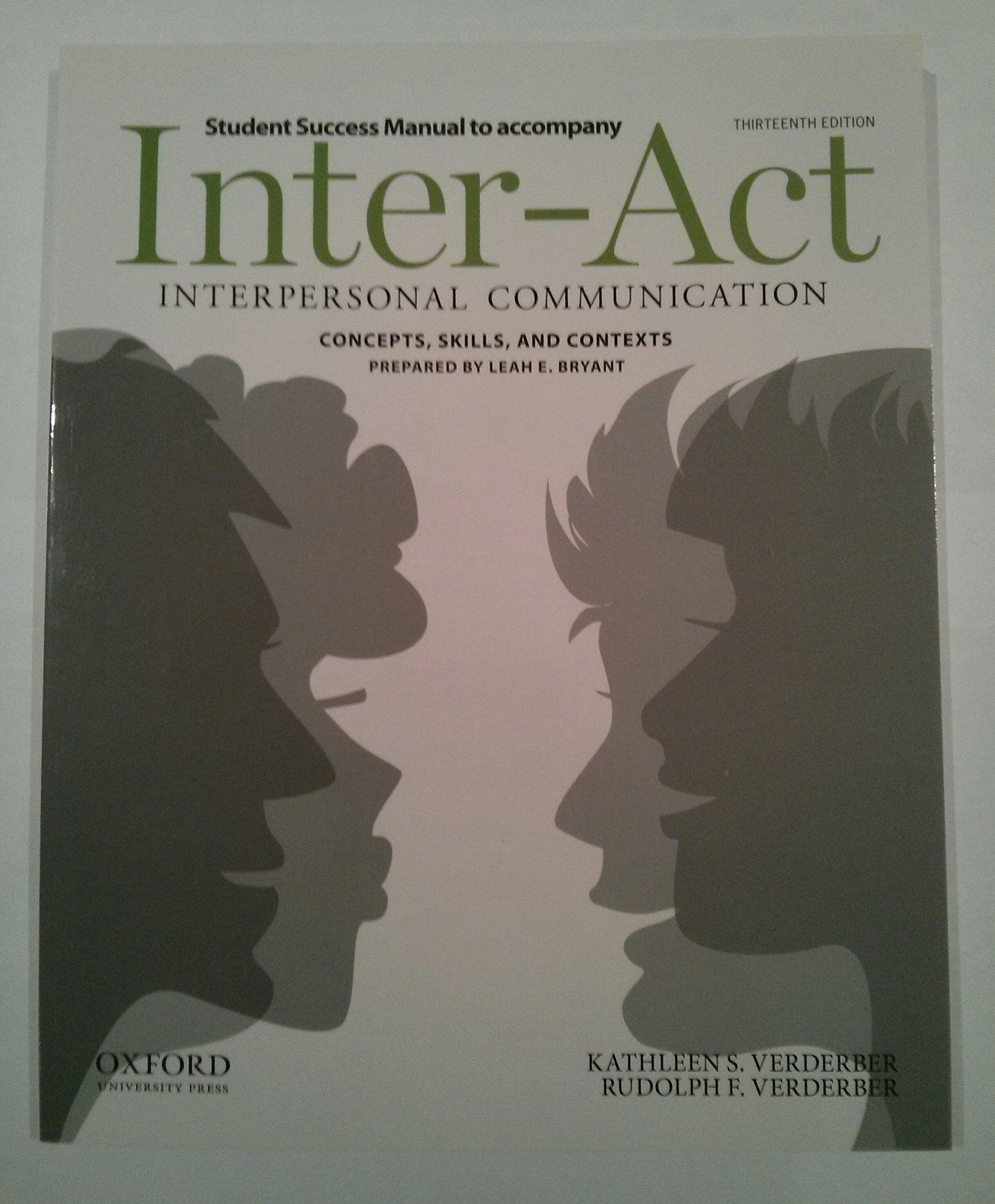 Student Success Manual to accompany Inter-Act, 13th edition