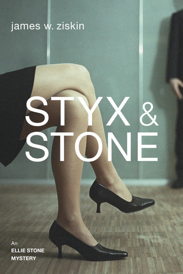 Styx & Stone: An Ellie Stone Mystery (Ellie Stone Mysteries)