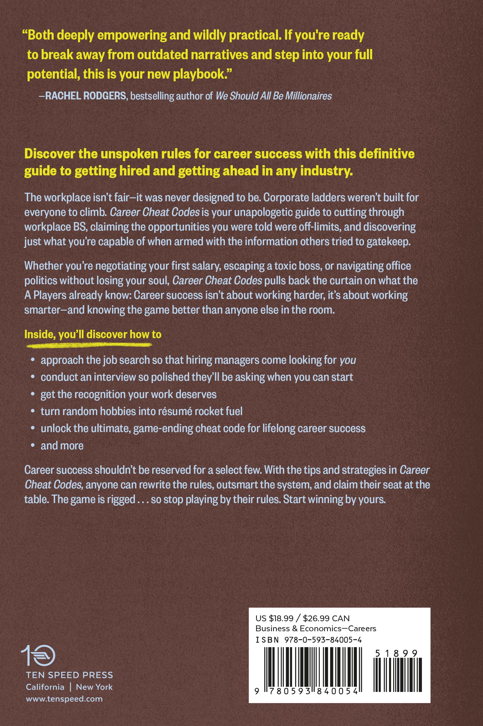 Career Cheat Codes: The Unspoken, Unconventional, and Unfiltered Rules of Career Success