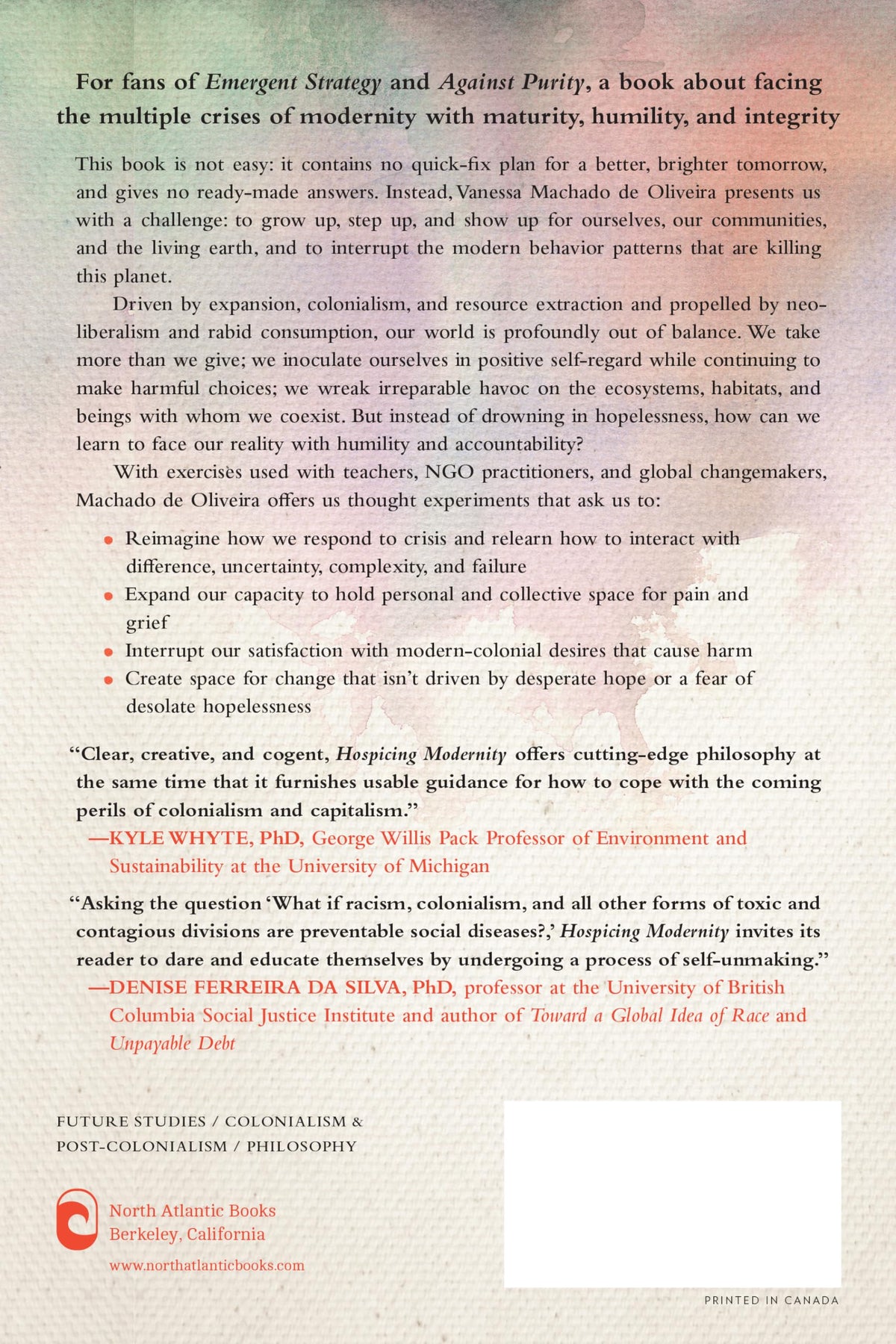 Hospicing Modernity: Facing Humanity's Wrongs and the Implications for Social Activism
