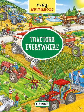 My Big Wimmelbook®?Tractors Everywhere (My Big Wimmelbooks)