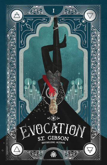 Evocation: Book I in The Summoner's Circle (Summoner's Circle, 1)