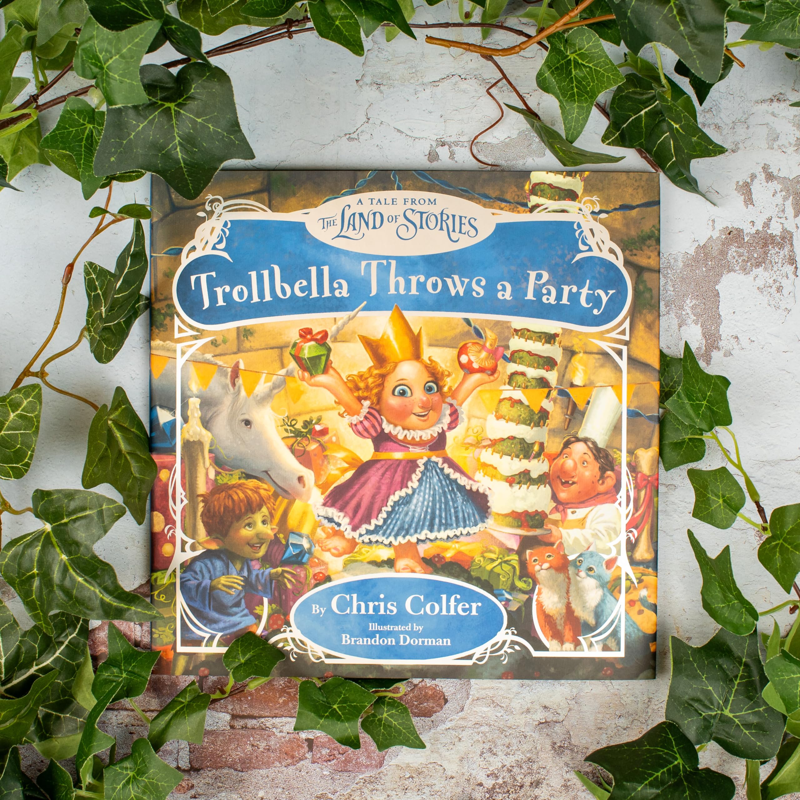 Trollbella Throws a Party: A Tale from the Land of Stories
