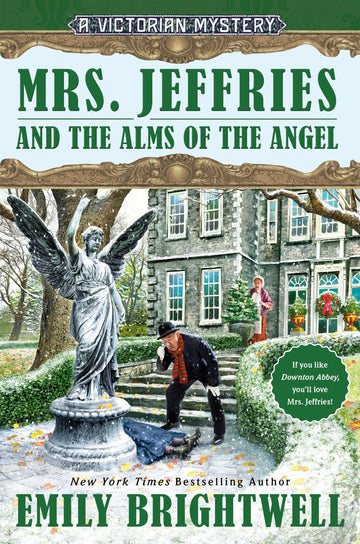Mrs. Jeffries and the Alms of the Angel (A Victorian Mystery)