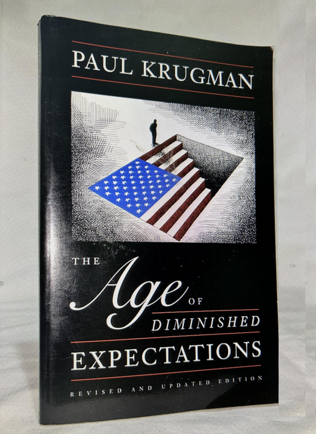 The Age of Diminished Expectations, Third Edition: U.S. Economic Policy in the 1990s