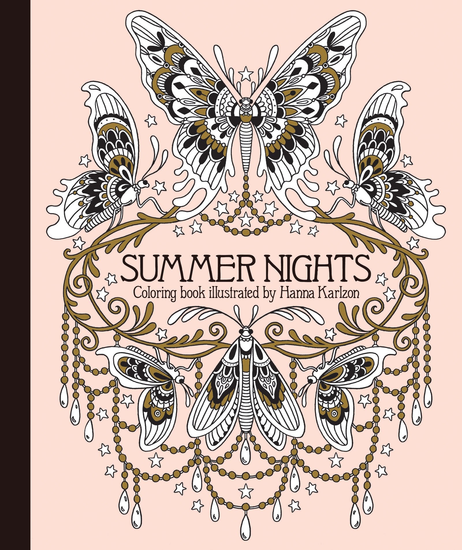 Summer Nights Coloring Book: Hardcover adult coloring book featuring thick, high-quality paper (Hanna Karlzon)