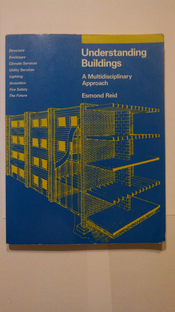 Understanding Buildings: A Multidisciplinary Approach
