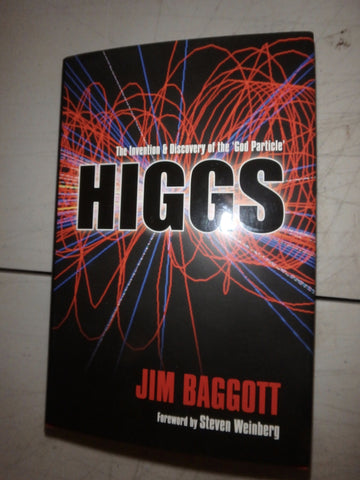 Higgs: The Invention and Discovery of the 'God Particle'