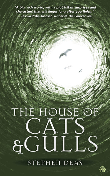 The House of Cats and Gulls (Black Moon, 2)