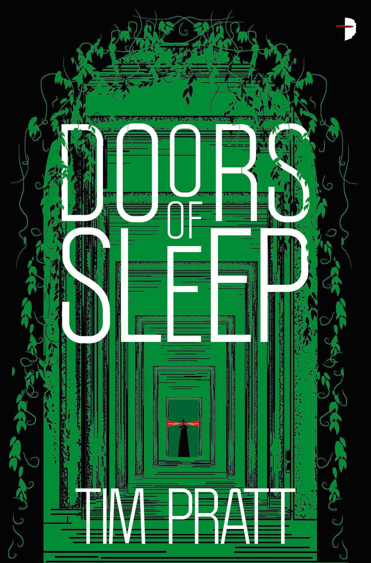 Doors of Sleep: Journals of Zaxony Delatree (The Journals of Zaxony Delatree)