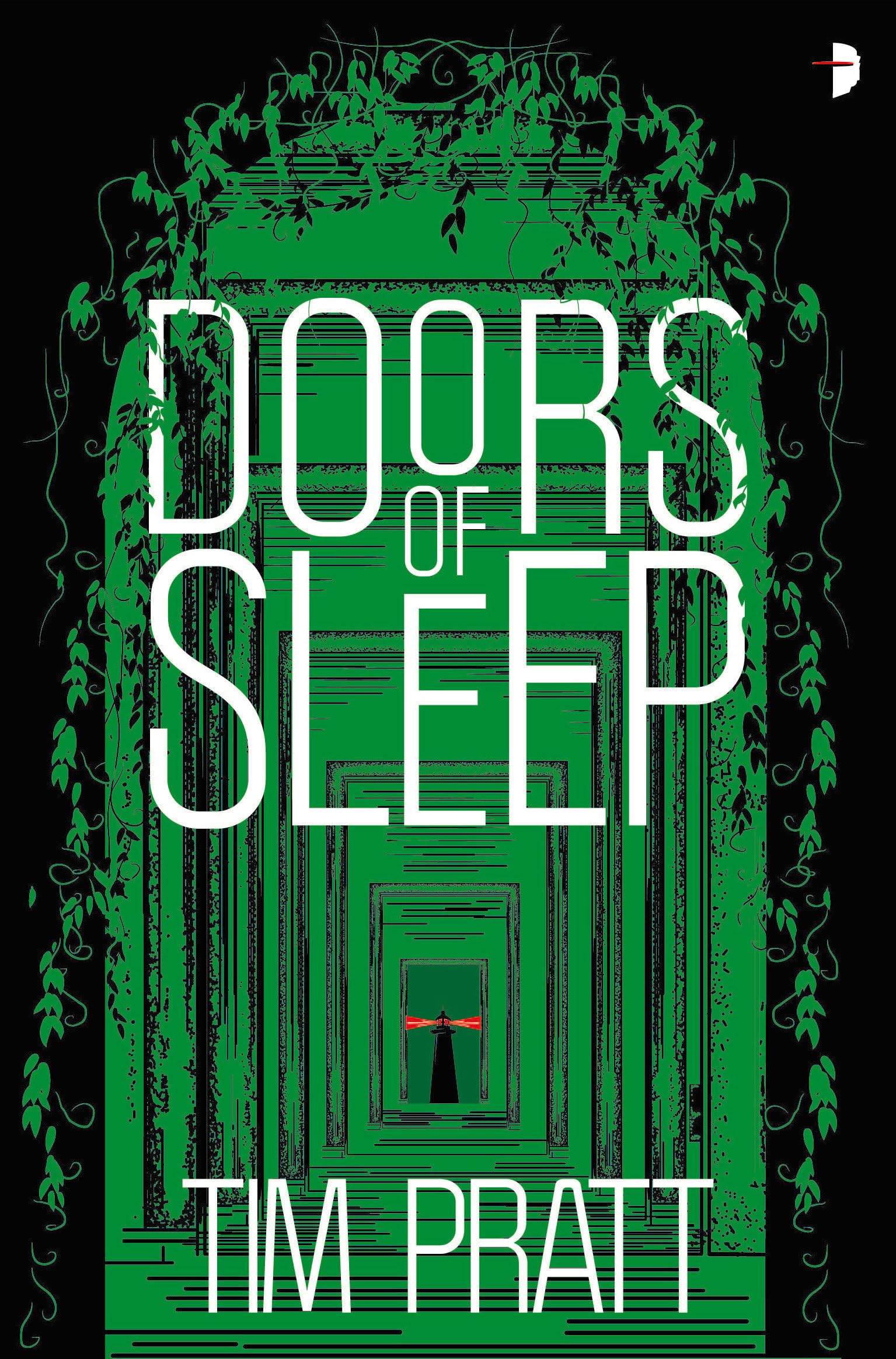 Doors of Sleep: Journals of Zaxony Delatree (The Journals of Zaxony Delatree)