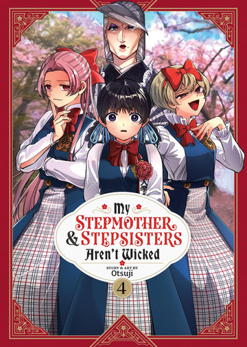 My Stepmother and Stepsisters Aren't Wicked Vol. 2 (My Stepmother & Stepsisters Aren't Wicked)