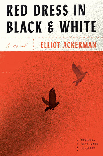 Red Dress in Black and White: A novel