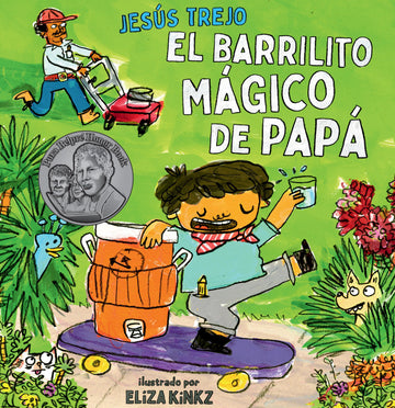 El Barrilito Mágico de Papá (Papá's Magical Water-Jug Clock) (Spanish Edition)