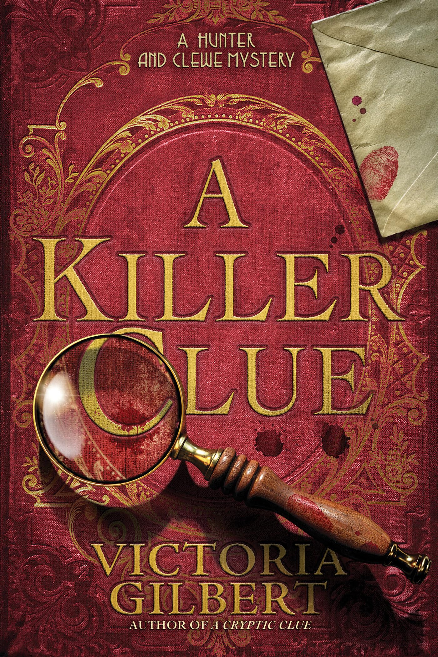 A Killer Clue: A Hunter and Clewe Mystery