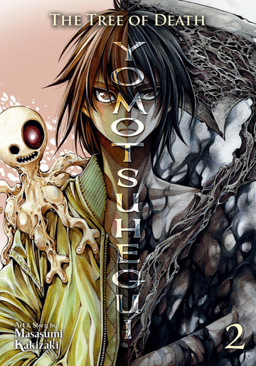 The Tree of Death: Yomotsuhegui Vol. 2 (Yomotsuhegui: Scions of the Underworld)