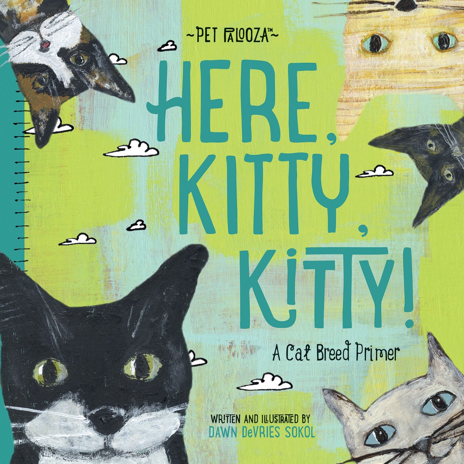 Here, Kitty, Kitty!: A Cat Breed Primer (Pet Palooza)