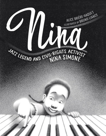 Nina: Jazz Legend and Civil-Rights Activist Nina Simone