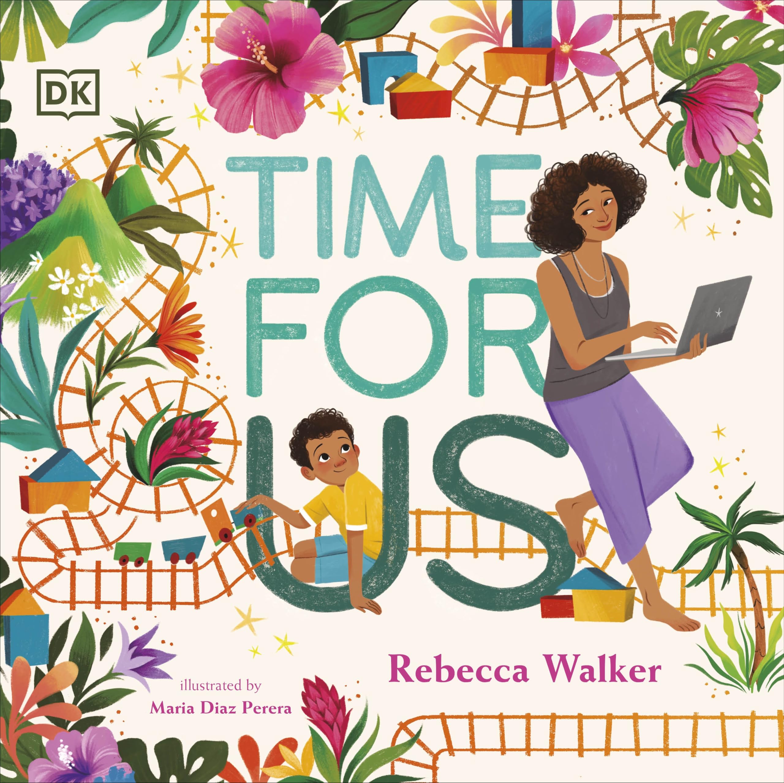 Time for Us: A story about having quality time between mom and son