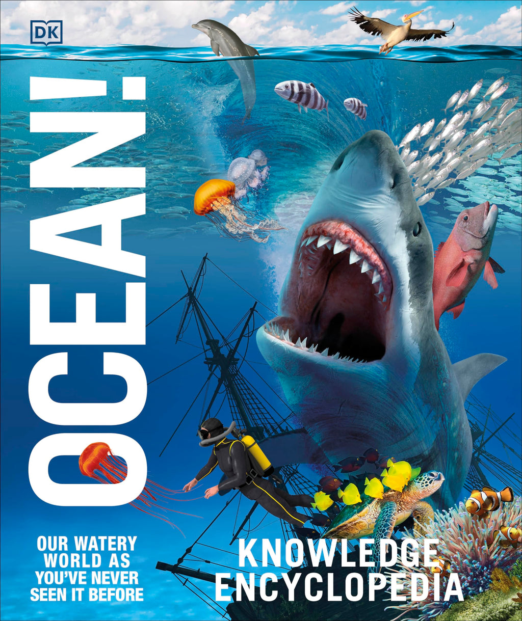 Knowledge Encyclopedia Ocean!: Our Watery World As You've Never Seen It Before (Knowledge Encyclopedias)