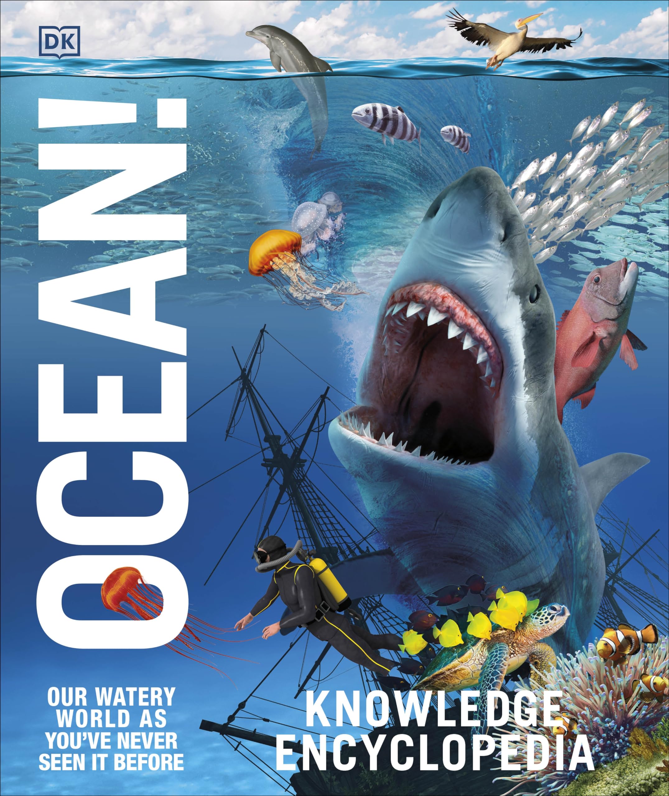 Knowledge Encyclopedia Ocean!: Our Watery World As You've Never Seen It Before (Knowledge Encyclopedias)