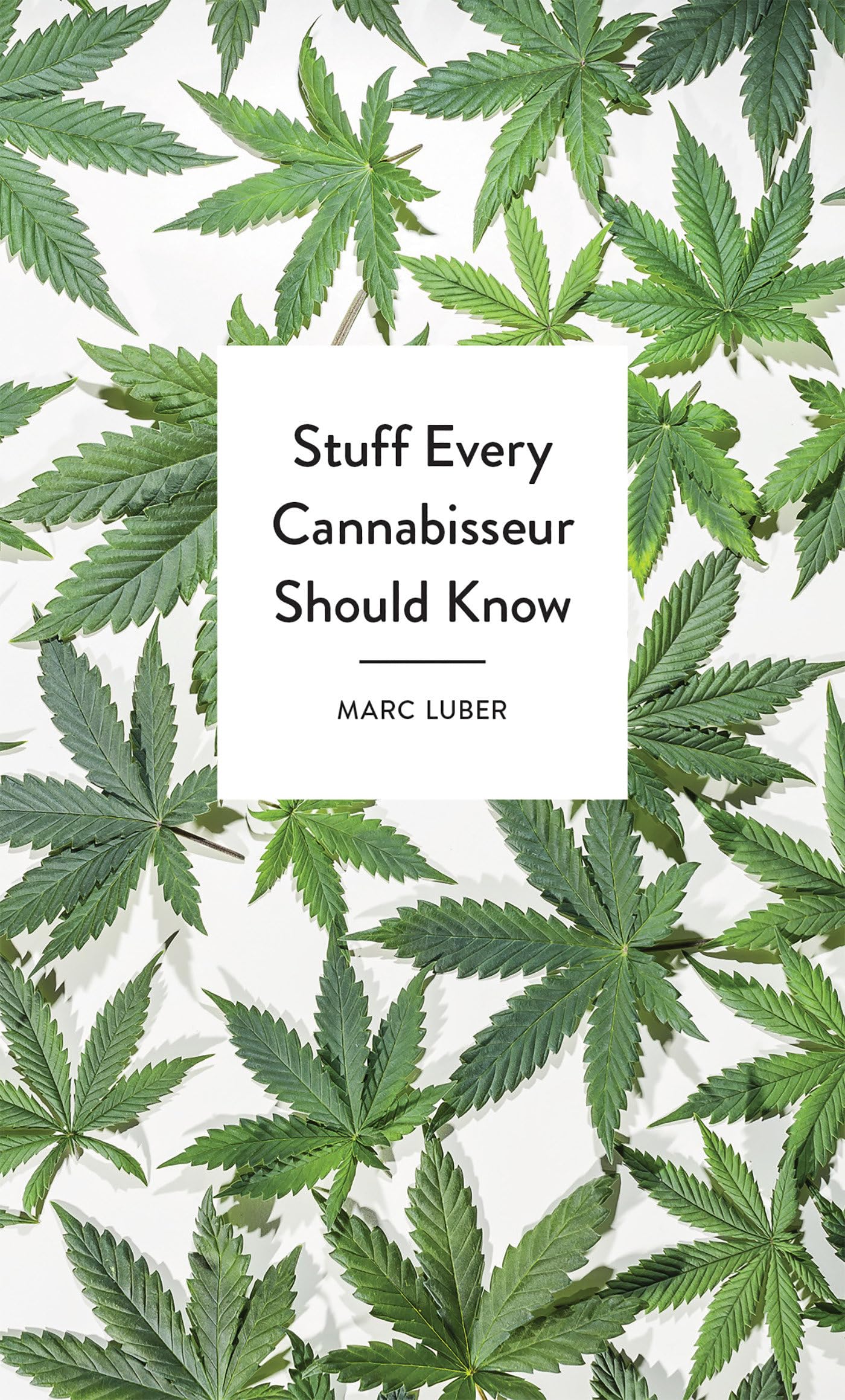 Stuff Every Cannabisseur Should Know (Stuff You Should Know)