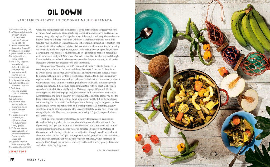 Belly Full: Exploring Caribbean Cuisine through 11 Fundamental Ingredients and over 100 Recipes [A Cookbook]