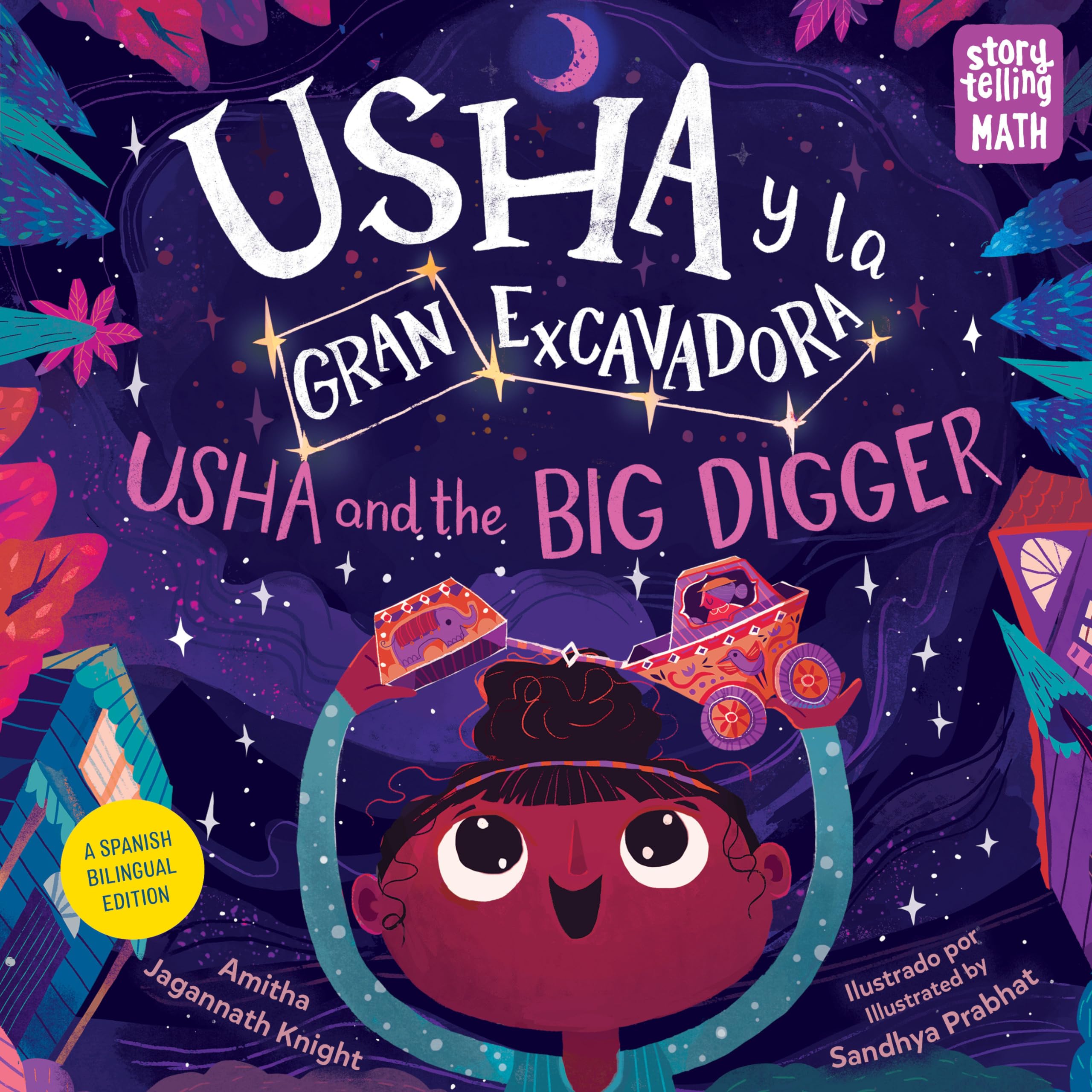 Usha y la Gran Excavadora / Usha and the Big Digger (Spanish Bilingual Edition) (Storytelling Math)