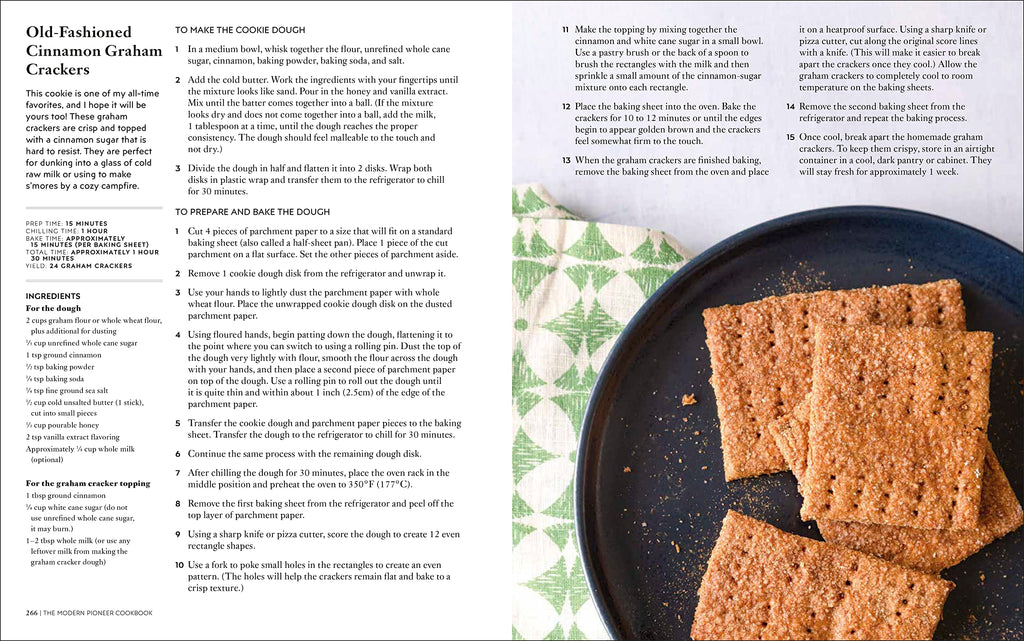 The Modern Pioneer Cookbook: Nourishing Recipes From a Traditional Foods Kitchen