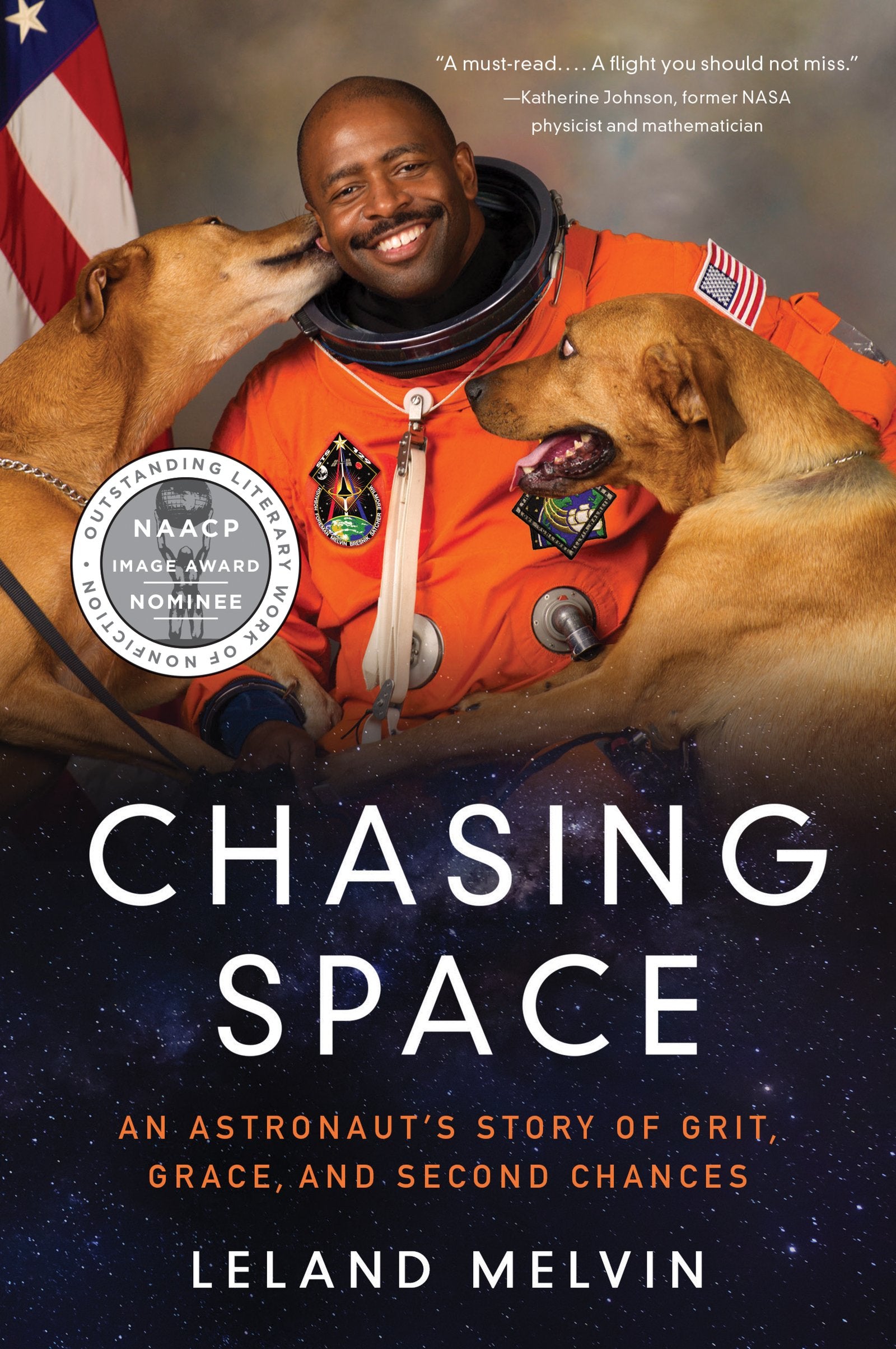 Chasing Space: An Astronaut's Story of Grit, Grace, and Second Chances