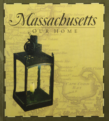 Massachusetts Our Home
