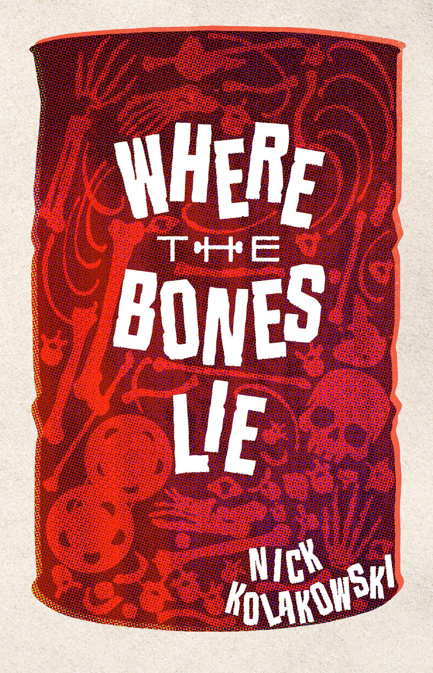 Where the Bones Lie