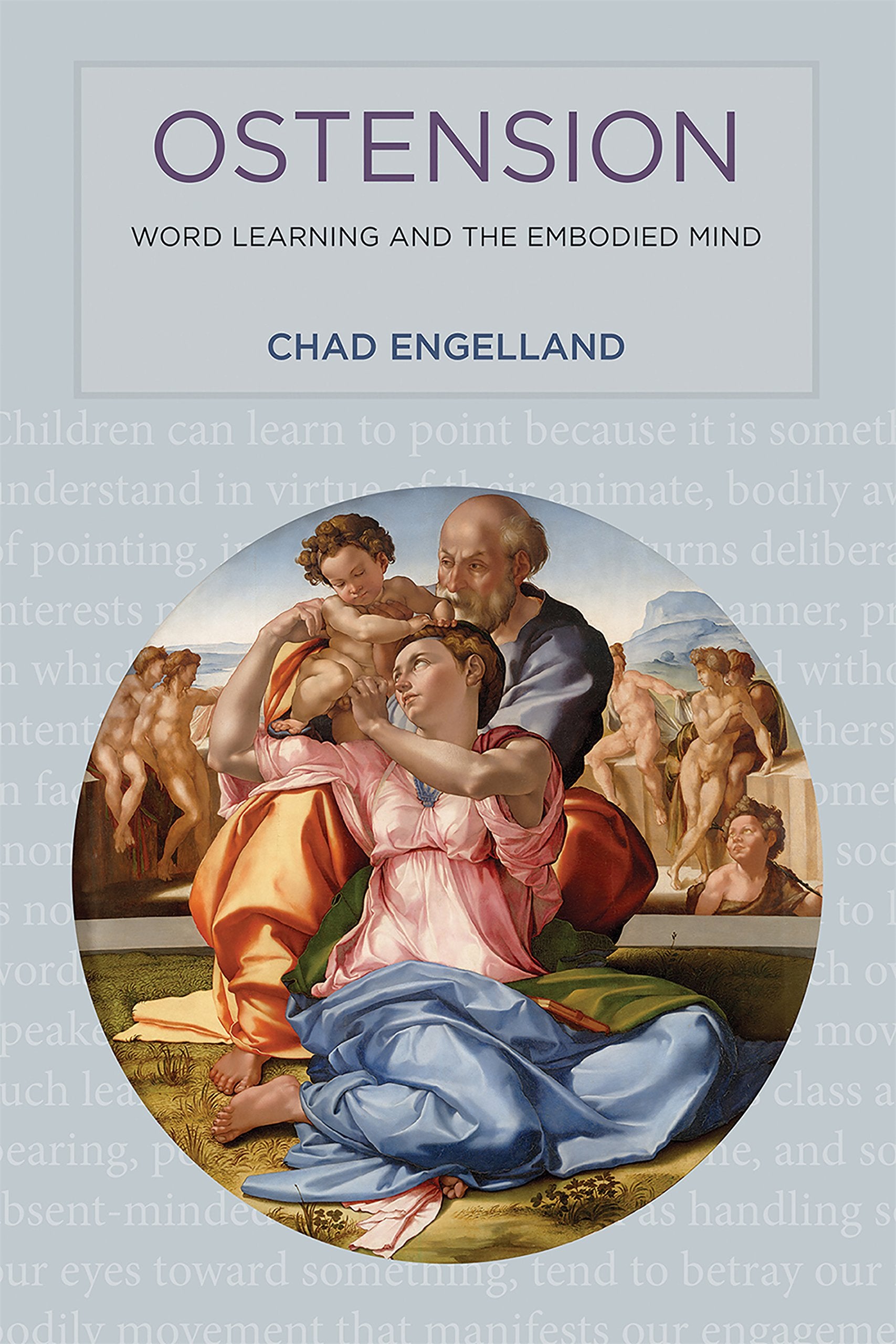 Ostension: Word Learning and the Embodied Mind